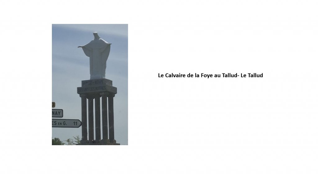 ### L'Histoire du monument Le Calvaire de la Foye au Tallud- Le Tallud