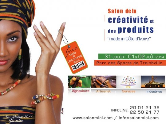 Bientôt le 1er Salon de la créativité et des produits «Made in Cote D'Ivoire» !