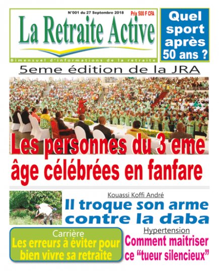 COMMUNIQUE DE PRESSE: ‘’La Retraite Active’’, un journal consacré aux personnes âgées voit le jour en Côte d’Ivoire