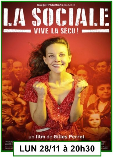 Projection du film ''LA SOCIALE'' lundi 28/11 à 20h30 à Verdun-sur-Garonne @Verdun-sur-Garonne @Cinéma #Tv_Locale