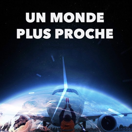  « Un monde plus  proche » #transports