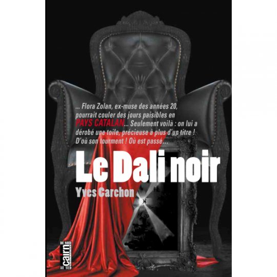 Le Dali noir, le nouveau polar d'Yves Carchon