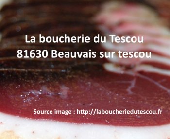 Bonne Adresse : La boucherie du Tescou - 81630 Beauvais sur tescou