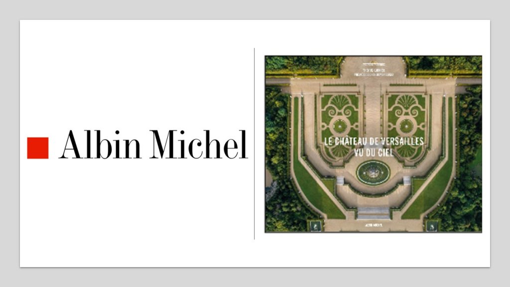Sortie littéraire - LE CHÂTEAU DE VERSAILLES VU DU CIEL Thomas GARNIER Préface de Catherine Pégard