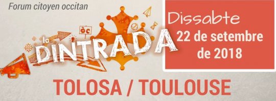 Rappel Toulouse : La Dintrada, forum Ciutadan Occitan 