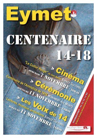 Eymet (24) : Centenaire 14-18 7 et 11 novembre 2018 