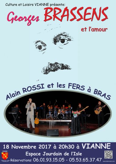 Vianne (47) Brassens et L’amour, par Alain Rossi et les Fers à Bras.