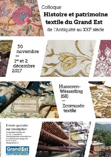 Colloque sur le thème #''Histoire et patrimoine #textile dans le Grand #Est