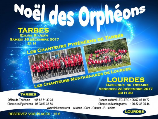 Concerts ''#Noël des #Orphéons 2017 #Tarbes-Lourdes