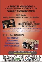 Château Palmer–Cenon (banlieue rive droite de Bordeaux)  : 17/11/18 journée stage et bal « spécial Gascogne »  