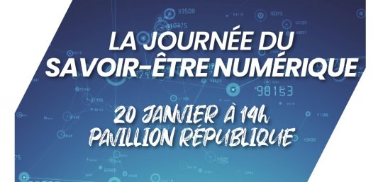 NE PAS MANQUER : La ''Journée du Savoir-être Numérique'' organisée le 20 janvier à l'Hôtel du Département à Toulouse @HGNUMERIQUE @HauteGaronne @sicoval31 @Freya_Games @nitot @QwantJunior