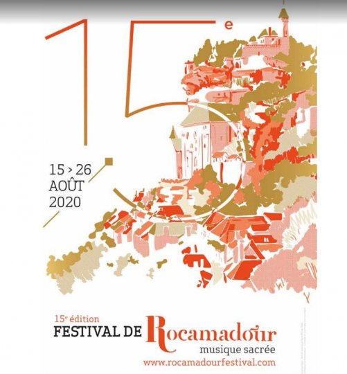 Events :  15ème Festival de Rocamadour du 15 au 26 août 2020