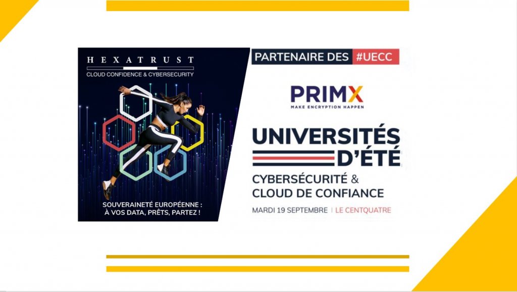 HEXATRUST  UECC2023 - PRIMX est partenaire de la 9ème édition des Universités d’été de la Cybersécurité et du #Cloud de #Confiance !