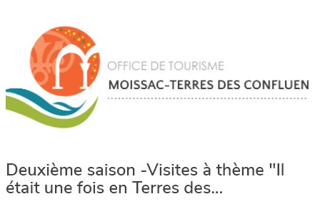 DEUXIÈME SAISON -VISITES À THÈME ''IL ÉTAIT UNE FOIS EN TERRES DES CONFLUENCES''