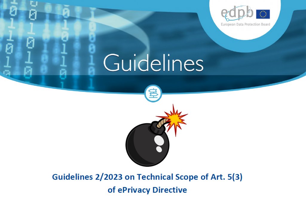 Directives 2 / 2023 du CEPD : la fin de la récré ?
