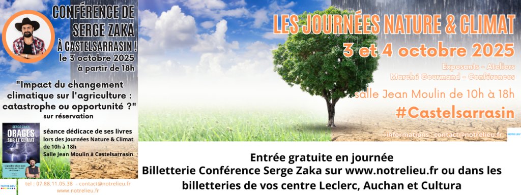 Journées Nature et Climat à Castelsarrasin les 03 et 04 Octobre 2025 - Par Delphine LANOE