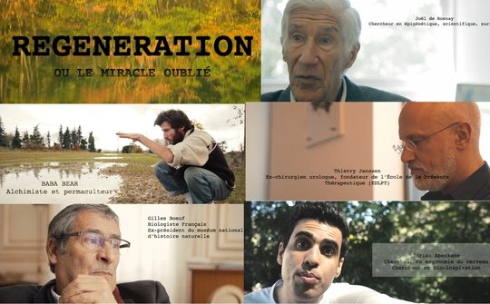 REGENERATION - LE FILM à soutenir Impérativement 