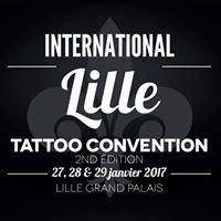 International Lille Tattoo Convention 27, 28 & 29 janvier 2017 Lille Grand Palais