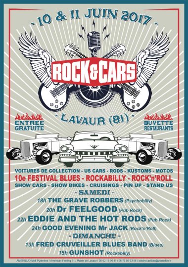 Festival ROCK’&’CARS à Lavaur (81) les 10 et 11 juin 2017  : réservez vos dates !