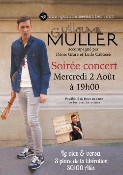 Soirée concert, Guillaume Muller à Alès le 2 Août 2017