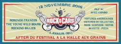 After du festival ROCK’&’CARS 2016 le samedi 12 novembre 2016 à partir de 19h à la halle aux grains de  LAVAUR (81).