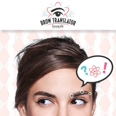 Décodez vos sourcils ! Benefit Cosmetics travaille avec un neuroscientifique pour développer le Brow Translator #benefitbrows