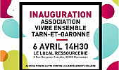 Communiqué de presse de l'inauguration de l'association Vivre Ensemble Tarn-et-Garonne 