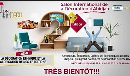 SALON INTERNATIONAL DE LA DÉCORATION D’ABIDJAN : LA DÉCORATION ETHNIQUE AU CENTRE DES ECHANGES