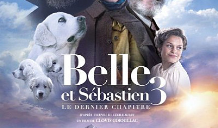 Belle et Sébastien 3 : une réalisation de haut niveau !