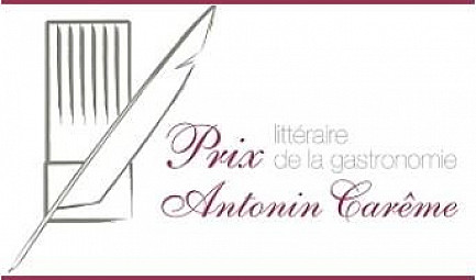 Les lauréats du Prix Littéraire de la Gastronomie Antonin Carême & du Prix Spécial du Jury Pierre-Chri..