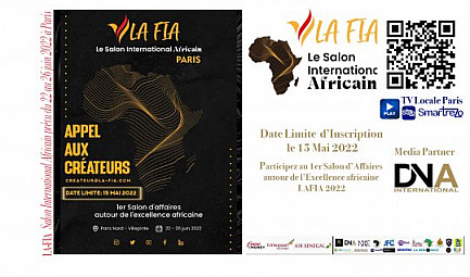 Événement - LE SALON INTERNATIONAL AFRICAIN (LAFIA) appel aux Créateurs