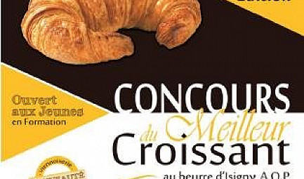 11ème Finale Nationale du Concours du Meilleur Croissant au Beurre d’Isigny A.O.P.