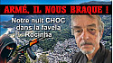 Acteurs-Locaux Les FUSOTISTES  166 au Bresil   -  Braqué dans une FAVELA á RIO !