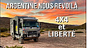 Acteurs-Locaux Les FUSOTISTES  168  -  Retour en  Argentine  entre paysages volcaniques, montagnes majestueuses et liberté totale ! 