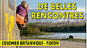 Acteurs-Locaux Les FUSOTISTES  77  au CANADA   -  On découvre la COLOMBIE BRITANNIQUE et le YUKON