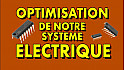 Acteurs-Locaux Les FUSOTISTES Conseils Techniques - Optimisation de notre Circuit Électrique