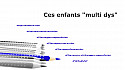 Dyslexie - Dyscalculie - Dysgraphie - Dyspraxie - Dysphasie - Dysorthographie - TDAH - ces enfants multi dys : Arthur 7 ans  et Bénédicte, sa maman, témoignent.