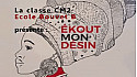 Ateliers Web Reporter CINOR - Ekout mon désin - CM2 Bouvet B Saint-Denis