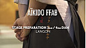 Aïkido:  Stage national préparation 3e et 4e dan Langon (33) FFAB