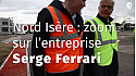 CCI France - Nord Isère : Zoom sur l'entreprise Serge Ferrari