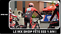 TV Locale Nantes - Le MX Shop fête ses 1 an !