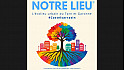 Notre Lieu® L’écolieu urbain du 82 à Castelsarrasin