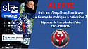 Souveraineté Numérique - Guerre Ukraine Russie - Nos entreprises sont-elles en Danger ?  Sommes-nous armés pour contrer des Cyberattaques ?