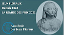 Jeux Floraux / Cérémonie solennelle de remise des Prix au Capitole le 3 mai 2022.