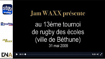 Tv Locale Bethune - Jam WAXX présente le 13 ème Tournoi International des Ecoles de Rugby à Bethune