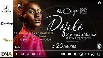 Tv Locale Sénégal - FA CHANNEL présente  ALGUEYE 10ANS DAKAR 2022,  le styliste a dévoilé 100 pièces de sa collection