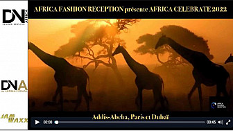 Tv Locale Addis Abeba - AFRICA FASHION RECEPTION présente AFRICA CELEBRATE