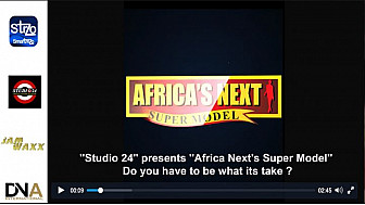 Tv Local Nigeria - ''Studio 24'' presents ''Africa Next's Super Model''  - Do you have to be what its take ?