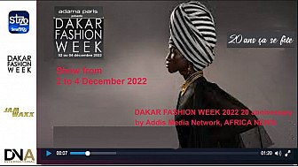 Tv Locale Senegal - DAKAR FASHION WEEK 2022 20 Anniversary 