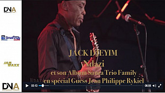 Tv Locale Paris - JACK DJEYIM Ndazi et son Album Sanza Trio Family, en spécial Guess Jean Philippe Rykiel